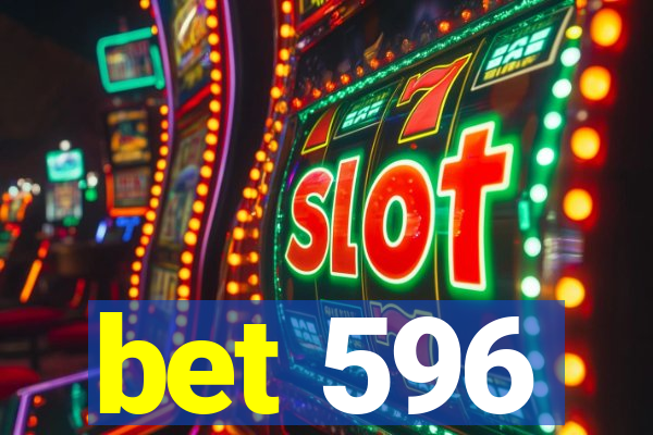 bet 596